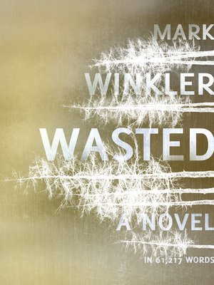 cover image of Wasted
